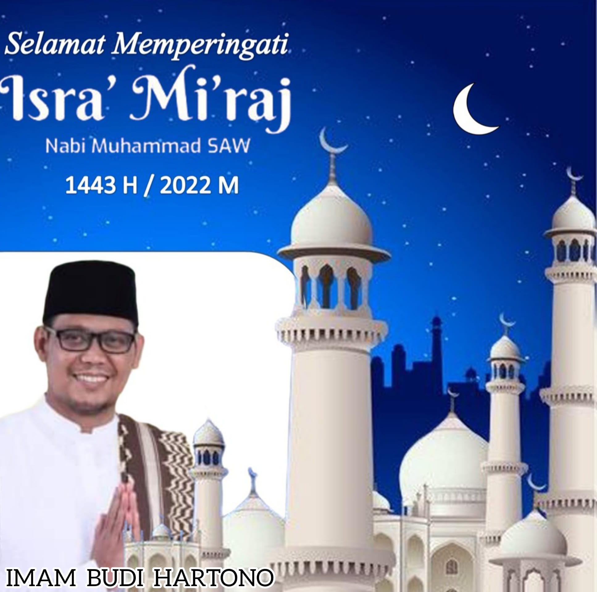 InfoKota - Selamat Memperingati Isra Miraj Nabi Muhammad SAW, 27 Rajab ...