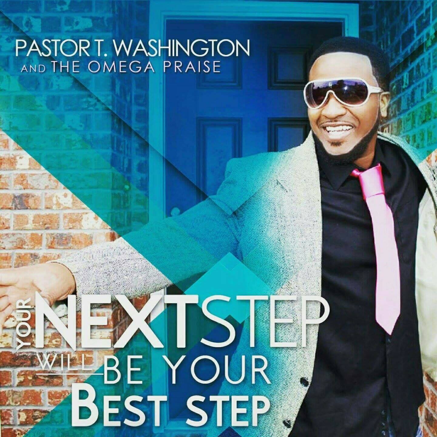 Pastor T. Washington & The Omega Praise