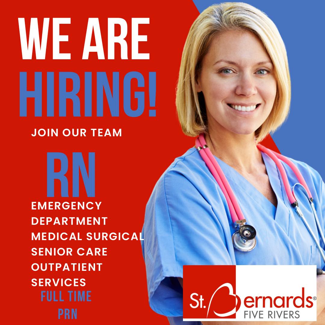 Come work with... - St. Bernards Five Rivers Medical Center | Facebook