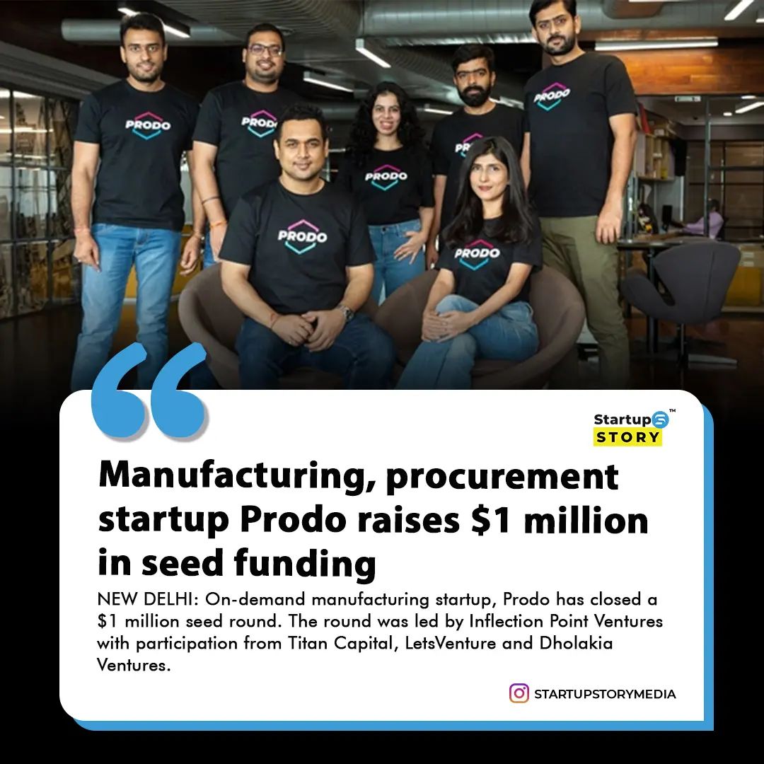 Startup Story - On-demand #manufacturing startup, #Prodo ha... | Facebook