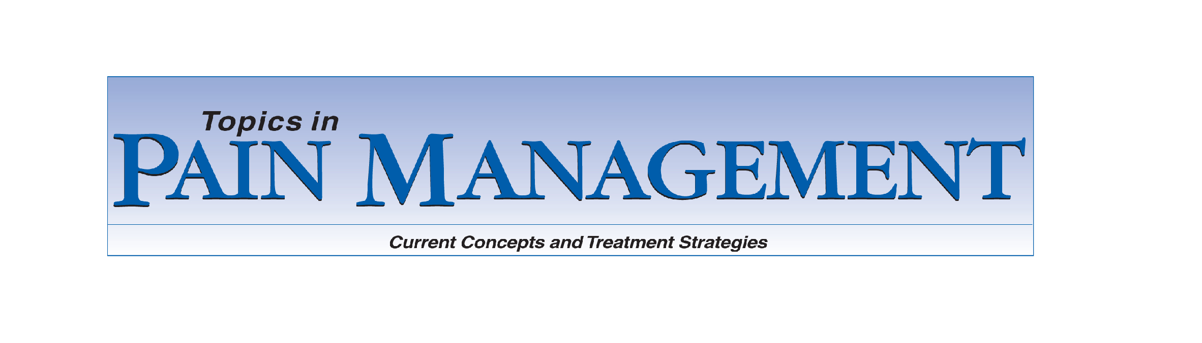 Topics in Pain Management