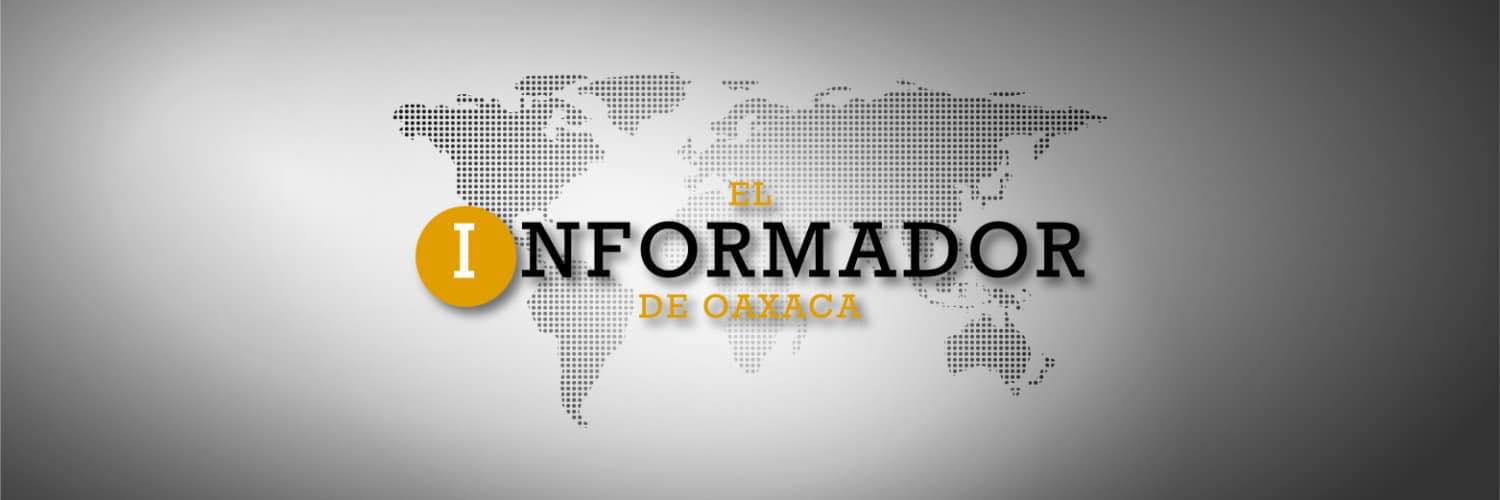 El Informador de Oaxaca
