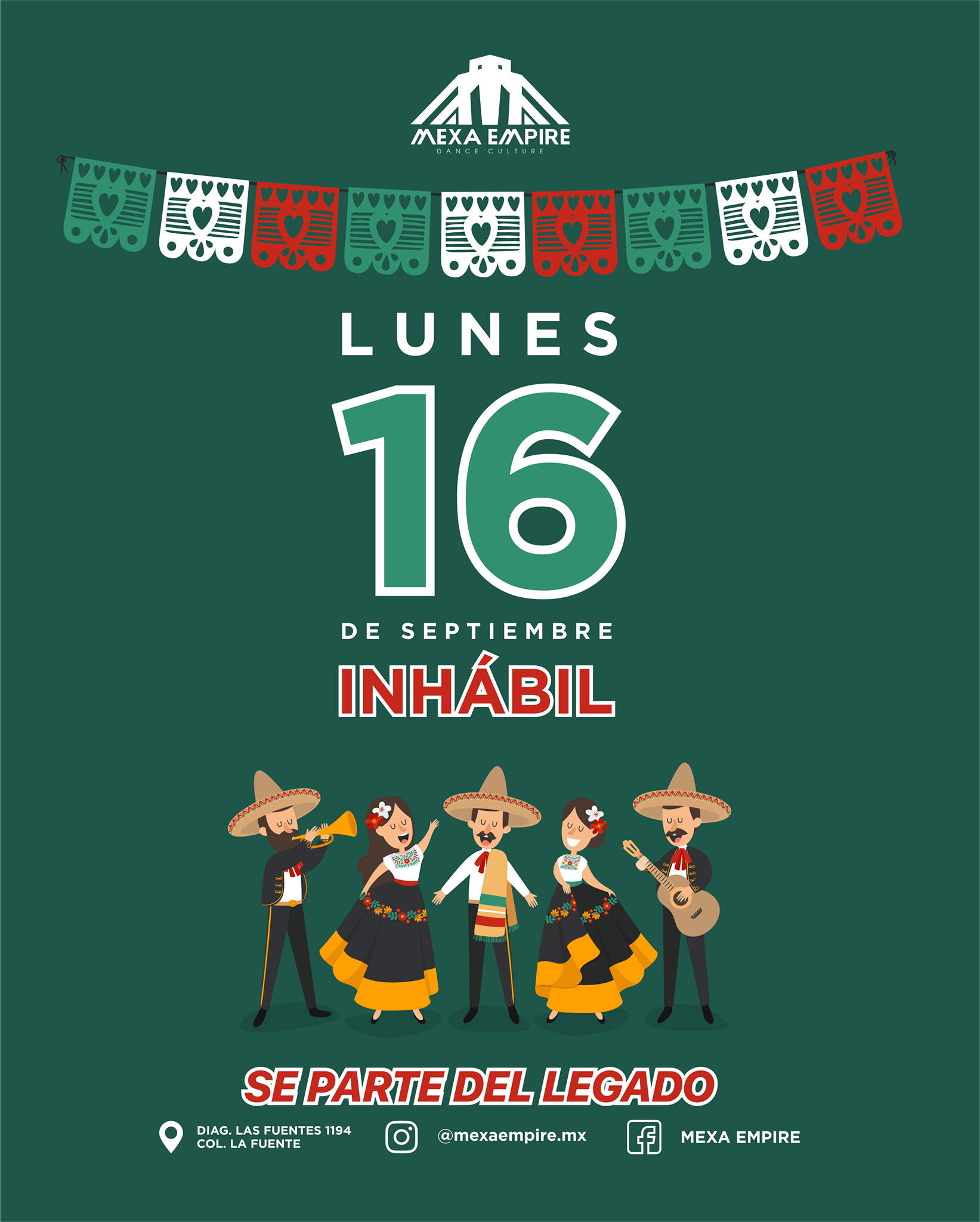 Mexa Empire - Lunes 16 de Septiembre | DIA INHABIL...