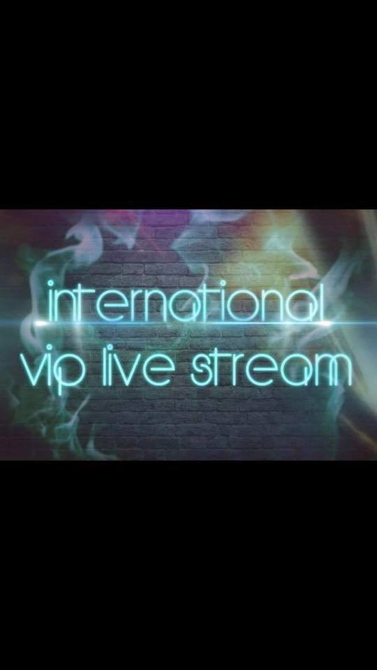 International Vip live Stream