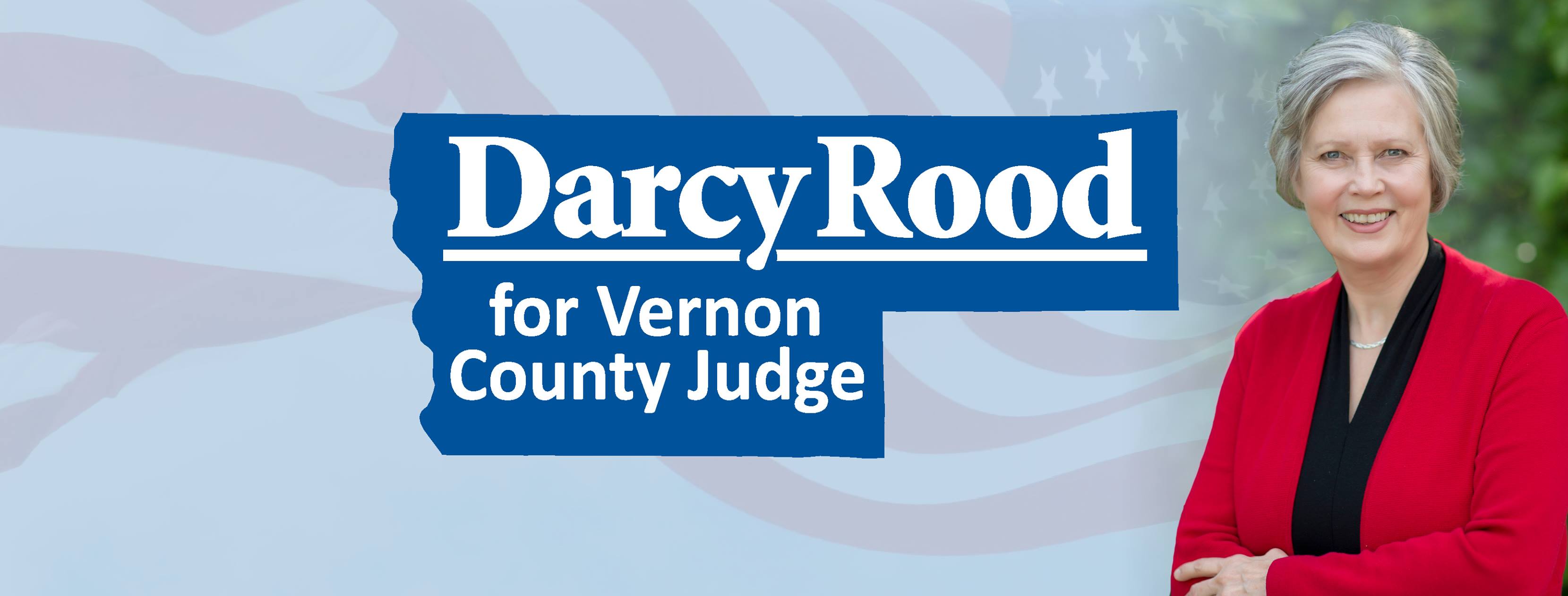 Darcy Rood for Vernon County Judge