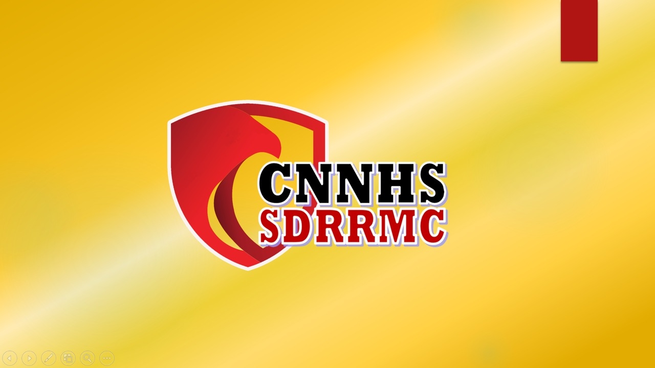 CNNHS School DRRM Council... - CNNHS School DRRM Council