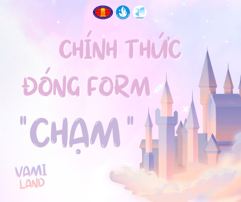 ⏰ THÔNG BÁO ĐÓNG FORM ĐĂNG KÝ... - Văn minh Học đường USSH