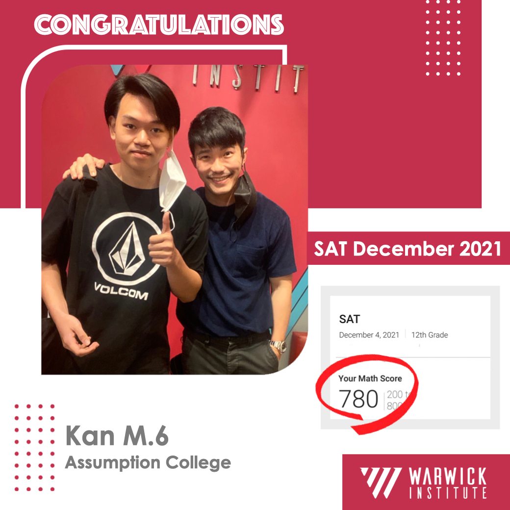 👏ในที่สุดก็สู้จนคว้า SAT Math 780... - Warwick Institute | Facebook