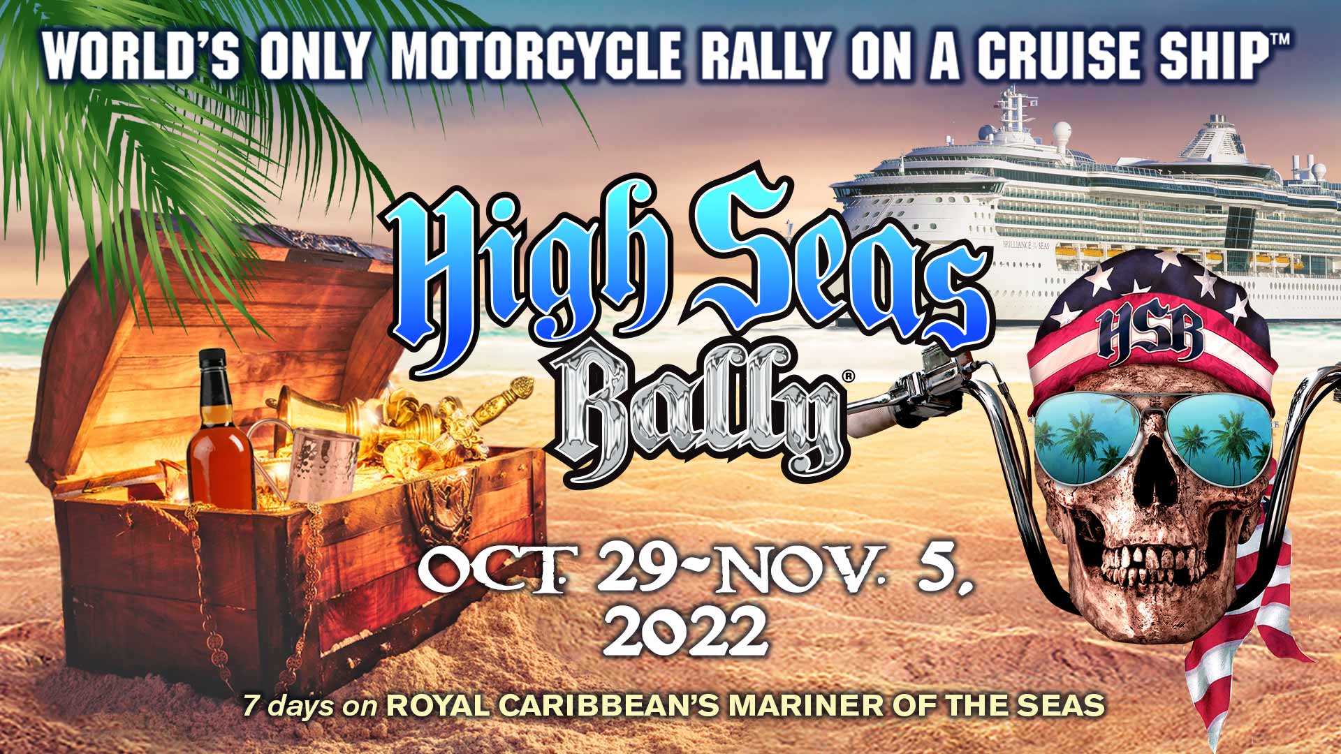 High Seas Rally 2022 -World's Only Motorcycle Rally On A Cruise Ship