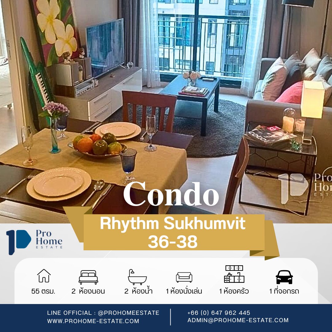 🏙️ RHYTHM... - ProHome Estate ขาย-เช่า-อสังหาริมทรัพย์