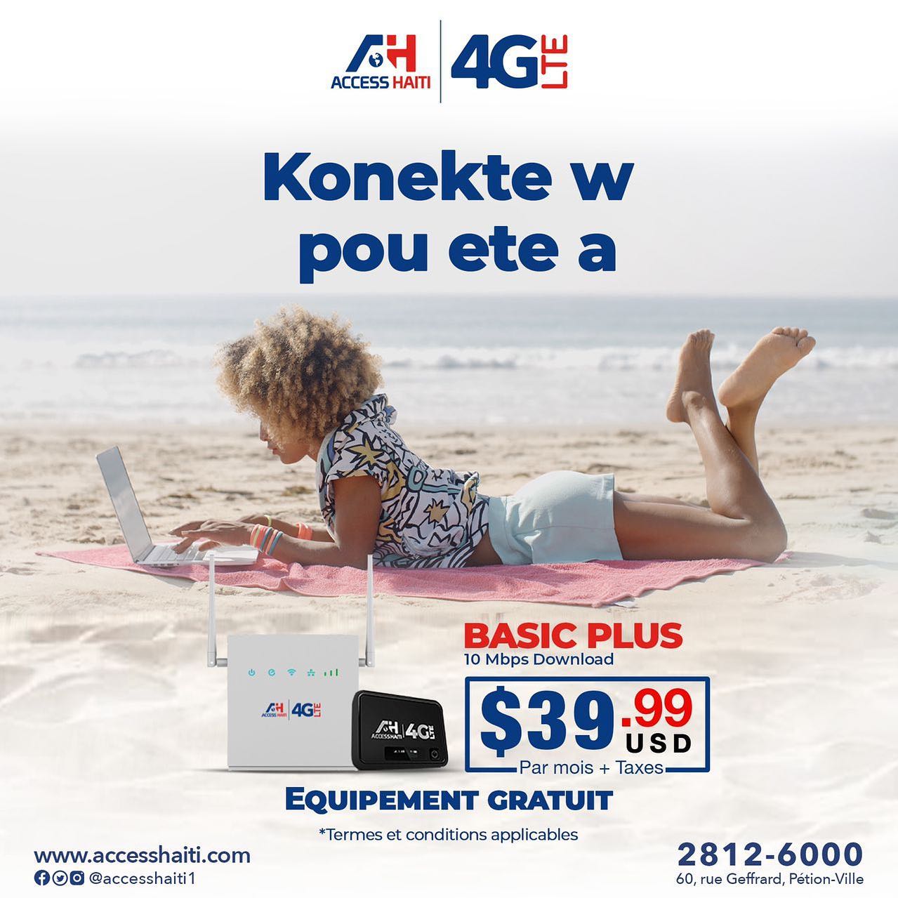 Access Haiti - Vin konekte w pou ete a! Chwazi plan 4GLTE...