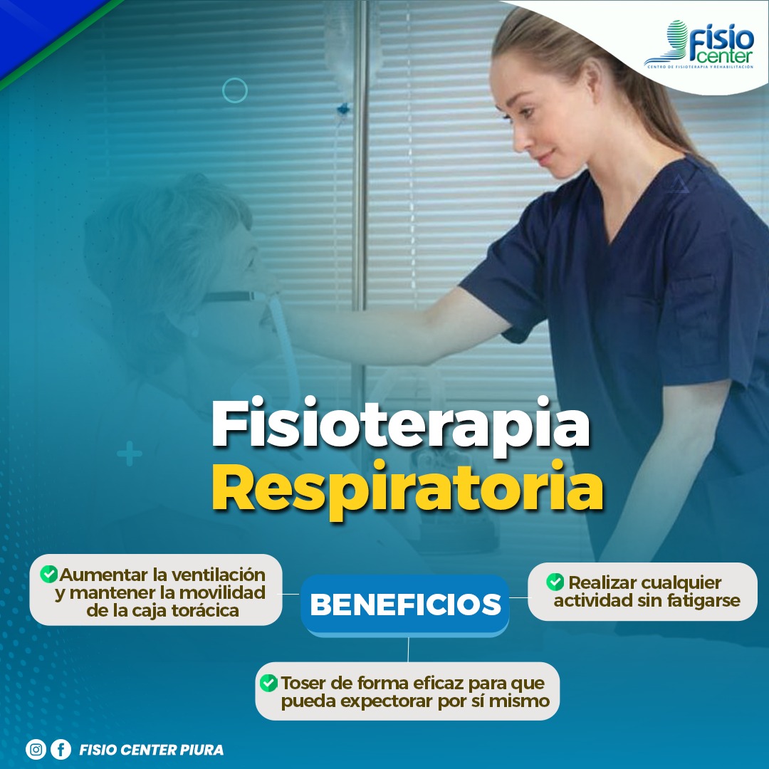 👩‍⚕️La fisioterapia respiratoria 🫁 es... - Fisio Center Piura