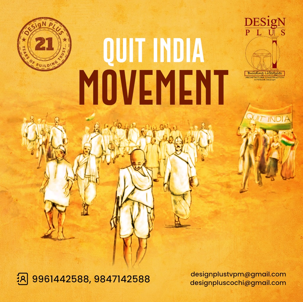 Design Plus - The Quit India Movement was launched at the...