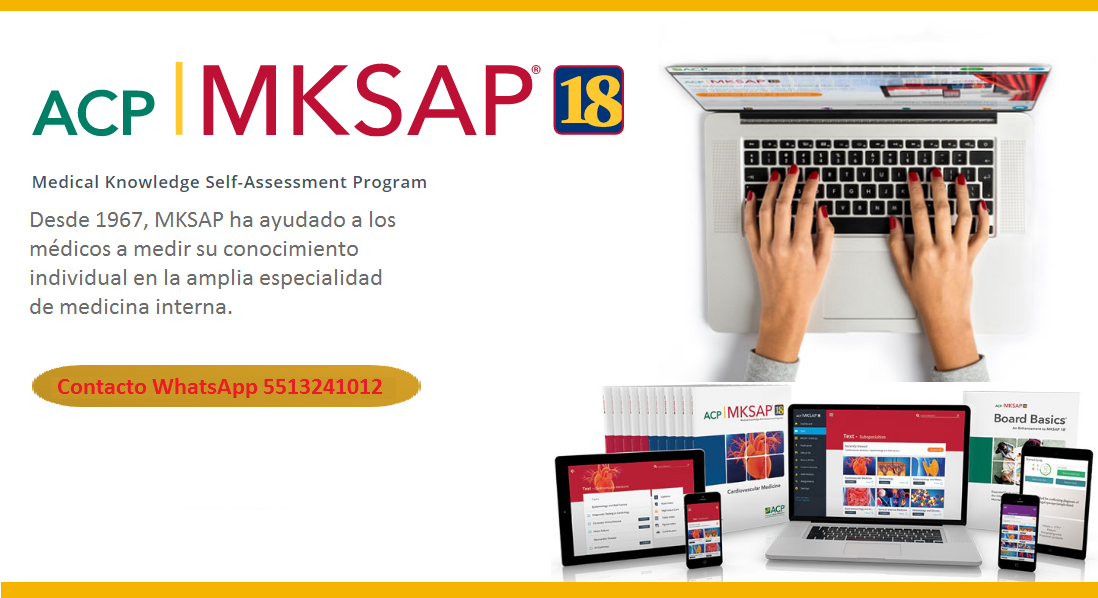 Nuevo Sistema de Actualización de Medicina Interna MKSAP en Español.