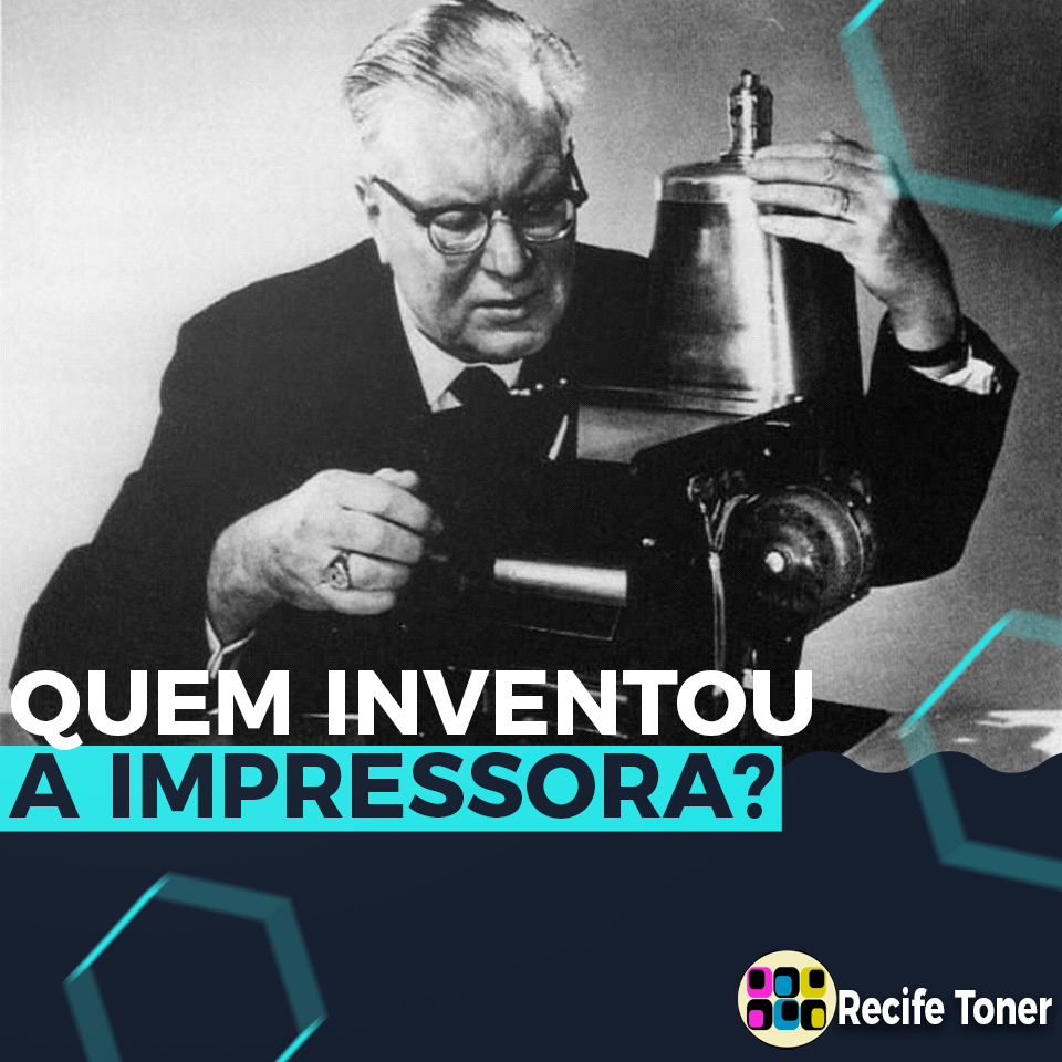 Recife Toner - A incrível história da impressora como conhecemos tem ...