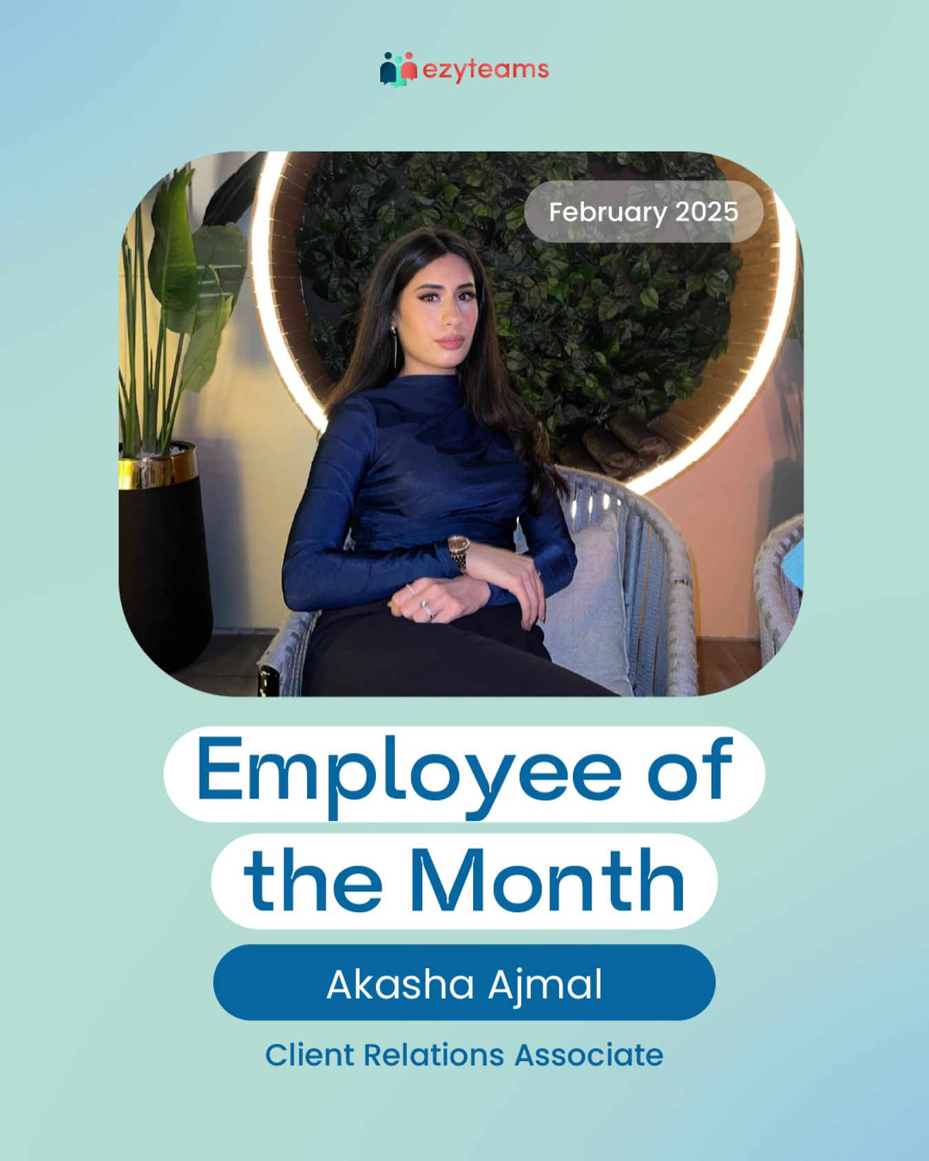 Ezyteams - Huge congratulations to Akasha Ajmal, our Employee of the ...