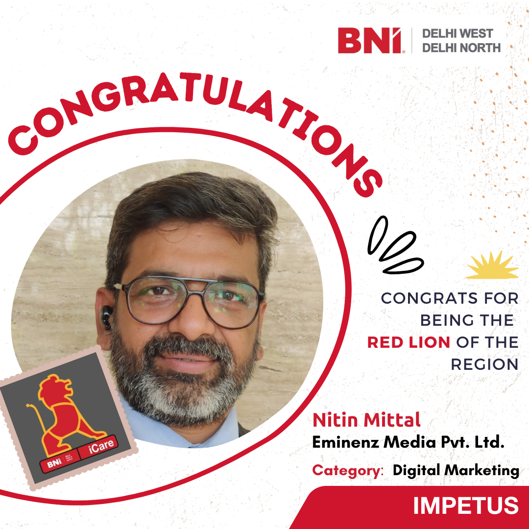 BNI New Delhi - Congratulations Mr. Nitin Mittal owner of...