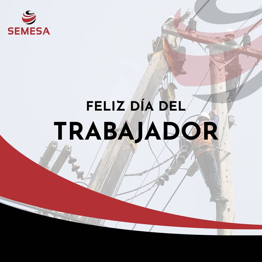 ¡Feliz Día... - Semesa - Servicios Eléctricos y Metalúrgicos