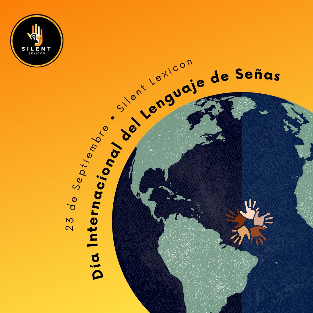 Hoy se celebra... - Silent Lexicon: ASL Como Tercer Lenguaje