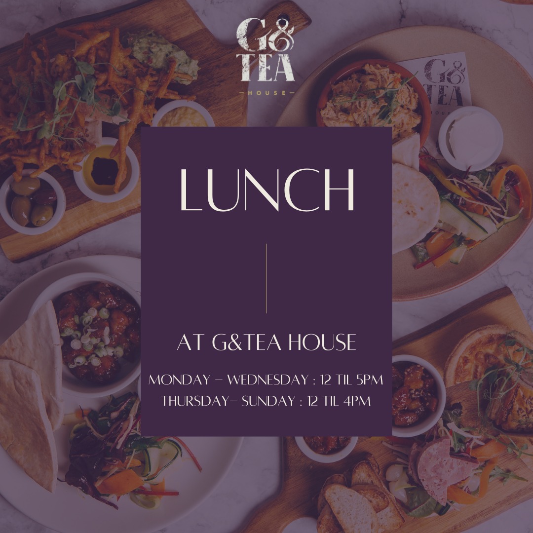 G&Tea House - Let’s do lunch! Our fantastic new Lunch Menu...