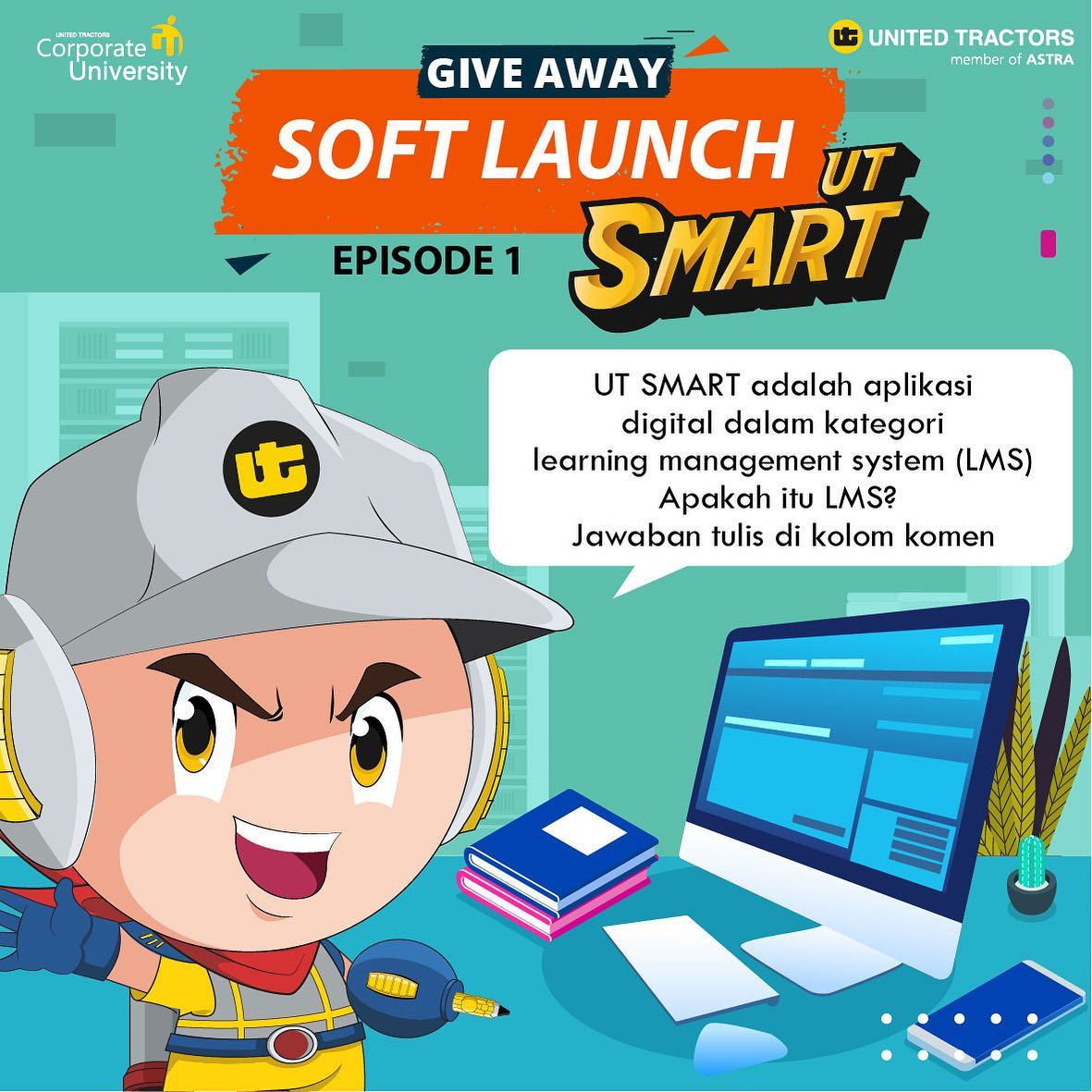 United Tractors Corporate University - [GIVEAWAY QUIZ #1] Hai Smart ...