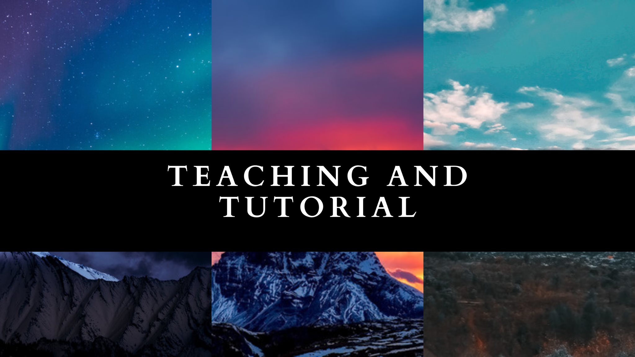Teaching And Tutorial