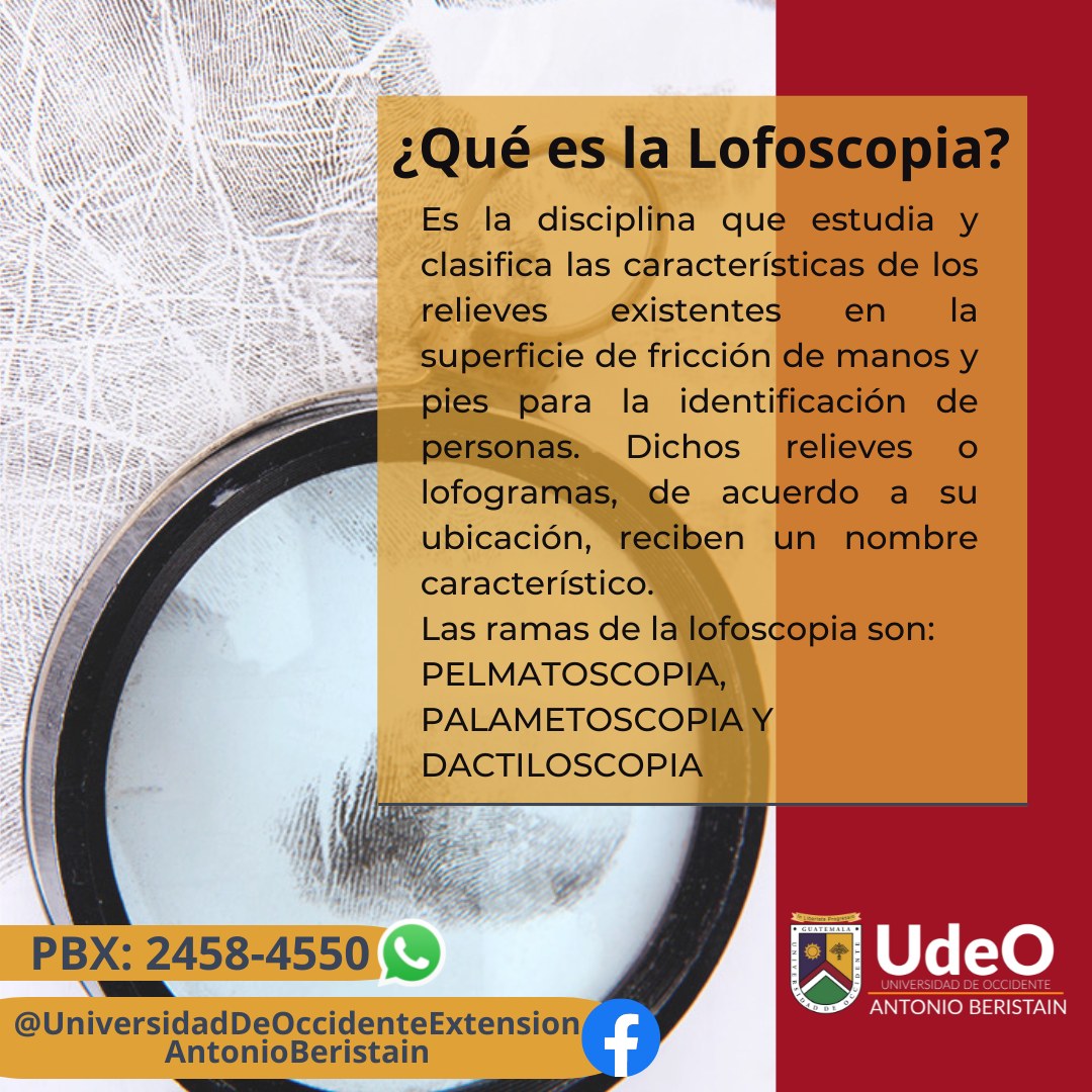 La lofoscopia... - Universidad de Occidente Antonio Beristain | Facebook