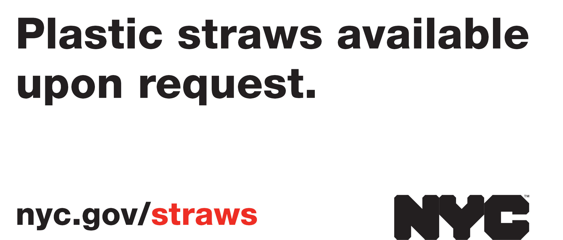 New - Plastic straws available upon request. nyc.gov/straws | Facebook