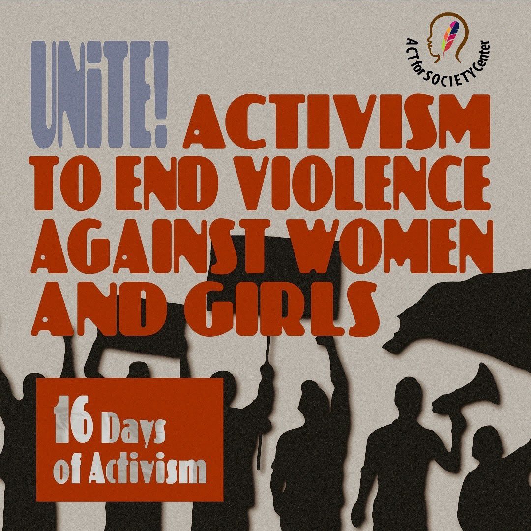🔵The 16 Days of Activism against... - Center ACT for SOCIETY