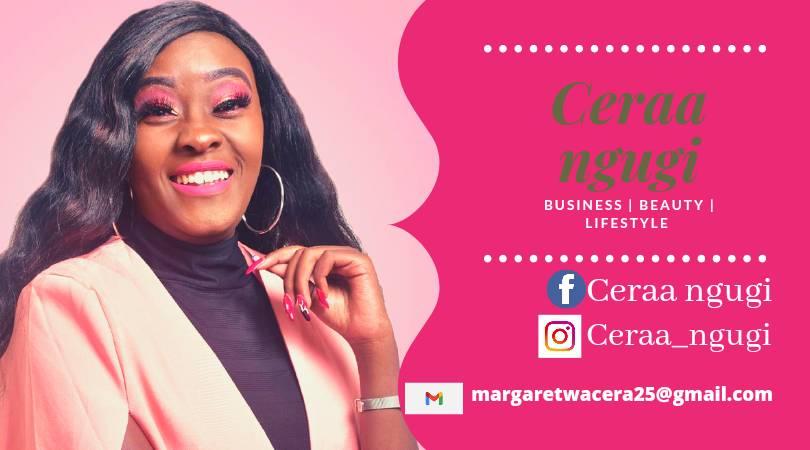 Ceraa Ngugi | Nairobi