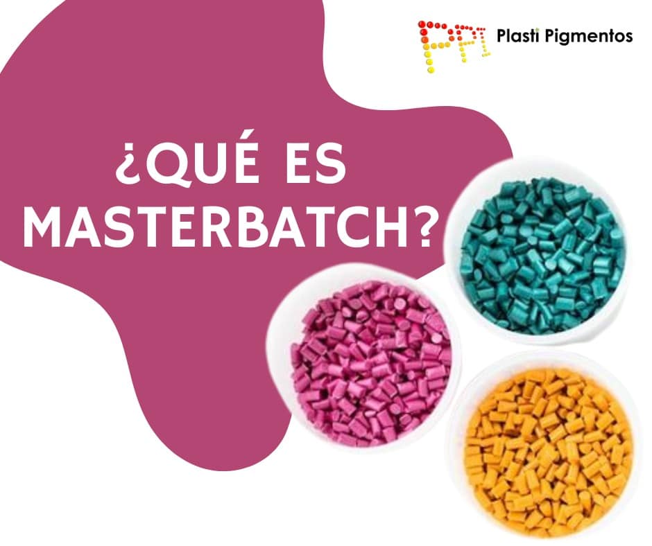 ¿ Que es Masterbatch? 🙂🤔😊 . .... - Plasti Pigmentos e Insumos