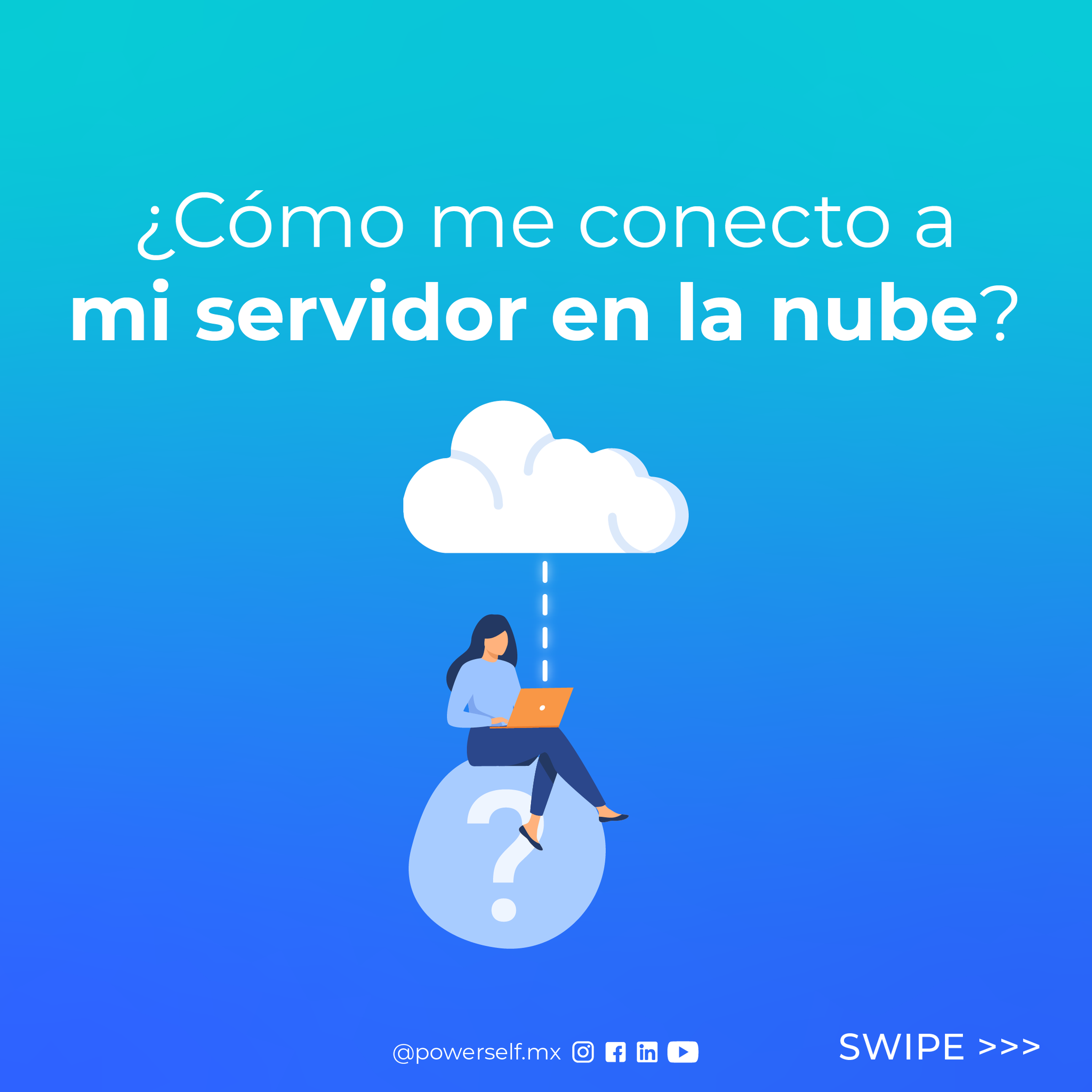 PowerSelf Mx - ¿Ya sabes como te conectarás a tu nube? 😎🔥👍... | Facebook