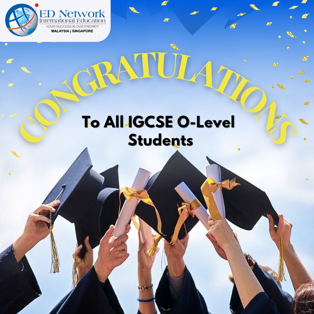 Congratulations to all IGCSE/O/A... - Ed Network Singapore