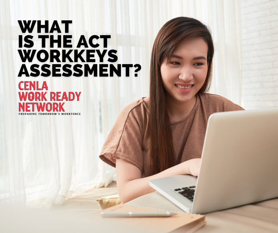What is the ACT WorkKeys... - The Rapides Foundation