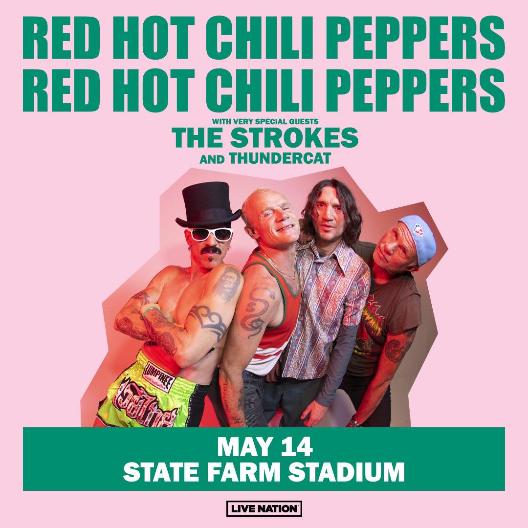 Just announcedRed Hot Chili Peppers with The Strokes and