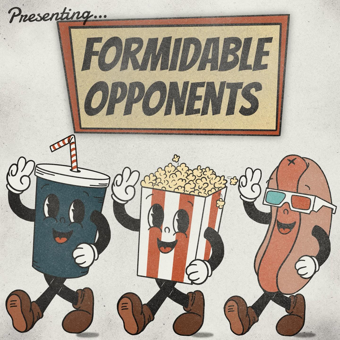 Formidable Opponents