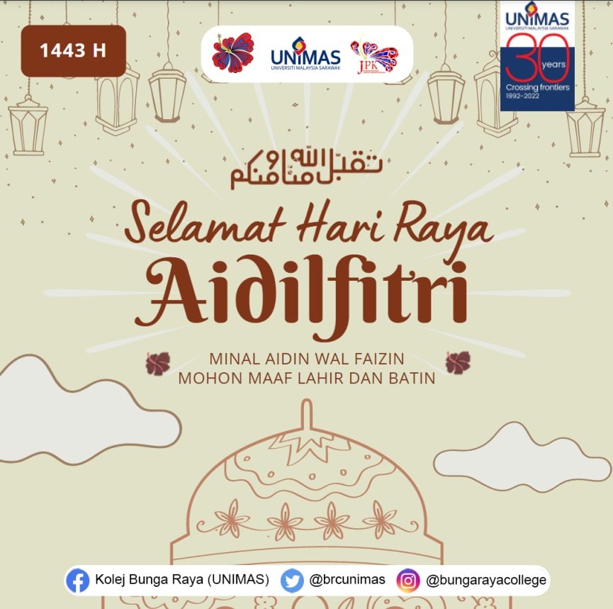 [SELAMAT HARI RAYA]... - Kolej Bunga Raya (UNIMAS)