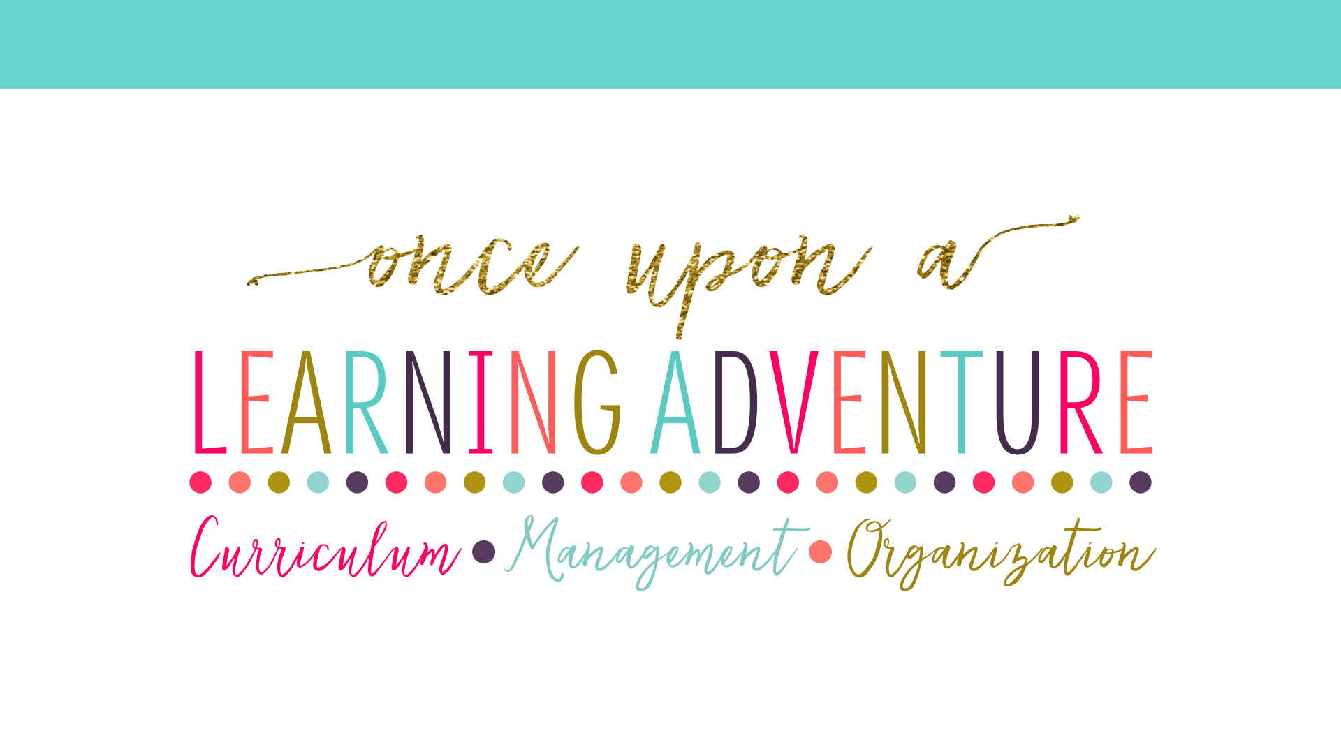 Once Upon a Learning Adventure
