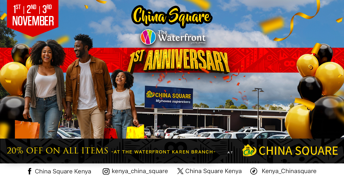 China Square Kenya | Nairobi