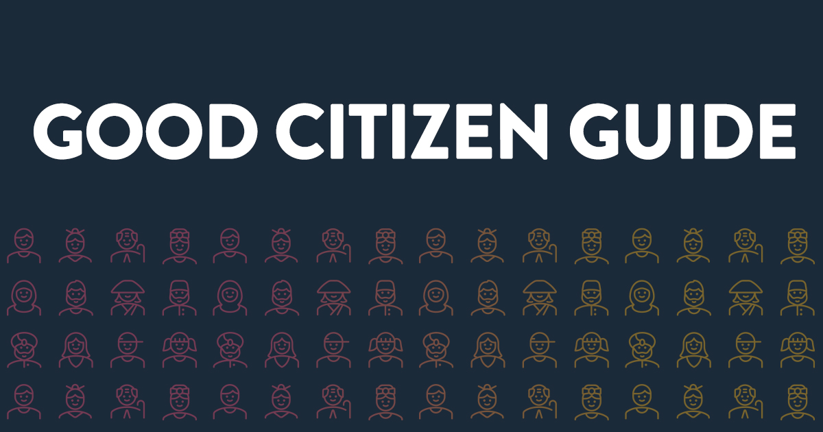 Citizen - Today we have launched our Good Citizen guide... | Facebook