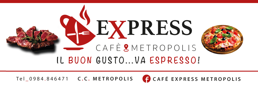 Café Express Metropolis | Rende