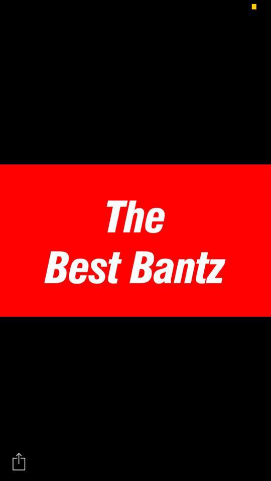The Best Bantz