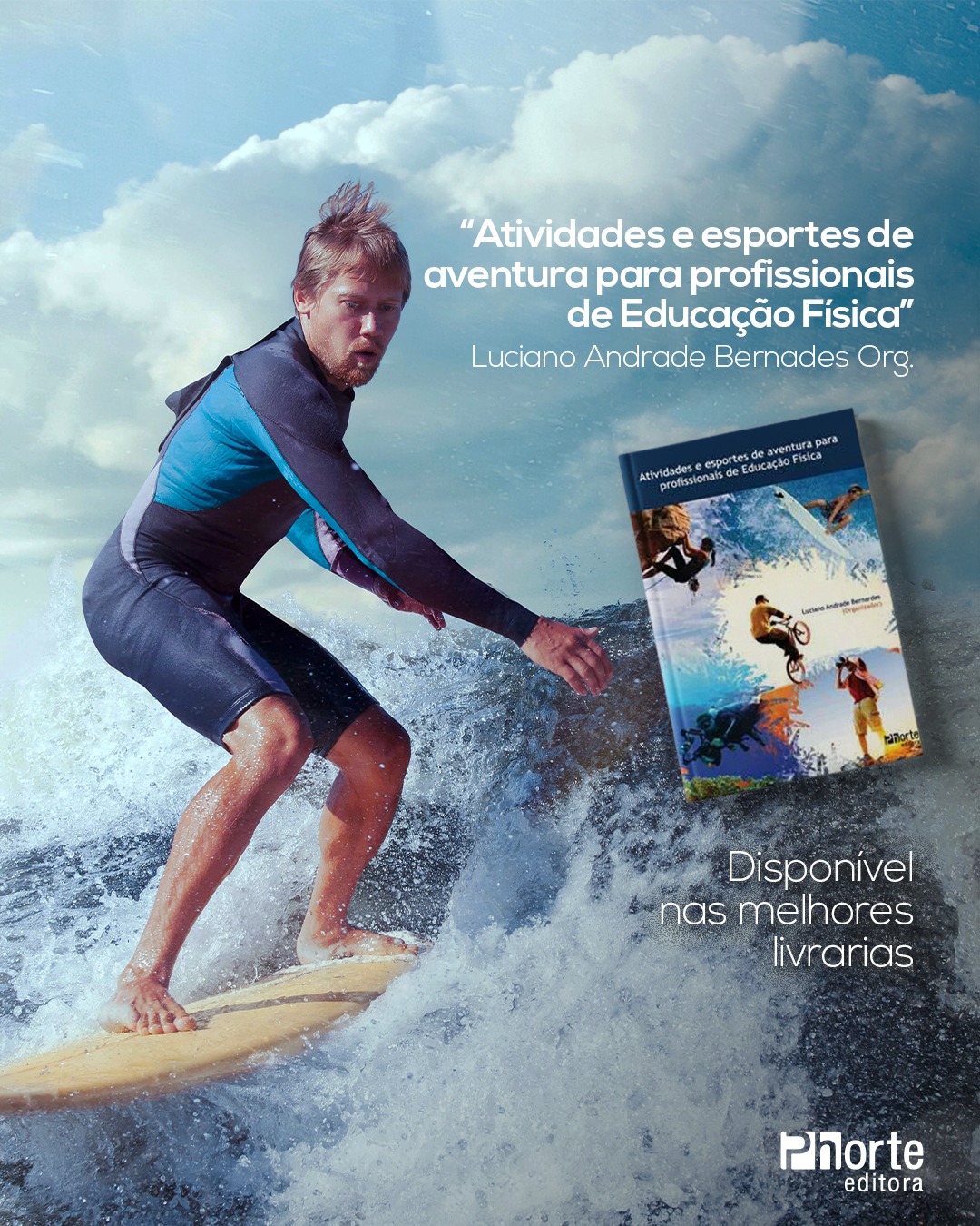 Phorte Editora - O livro Atividades e esportes de aventura...