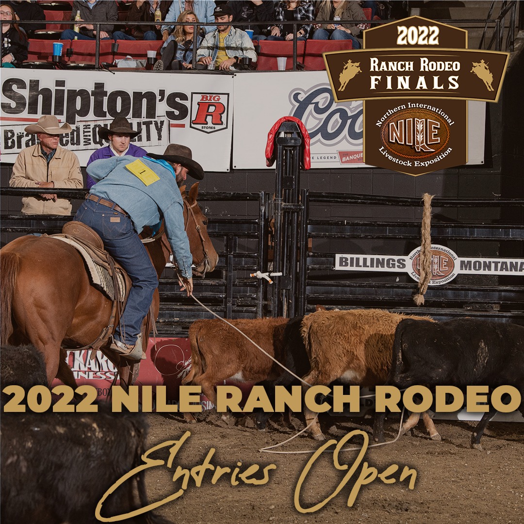 Entries for the 2022 NILE Ranch Rodeo... - NILE Horse Events