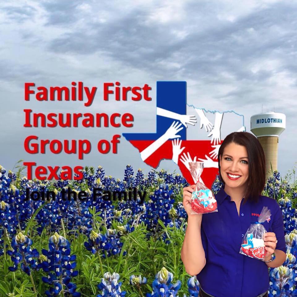 Family First... - Family First Insurance Group of Texas
