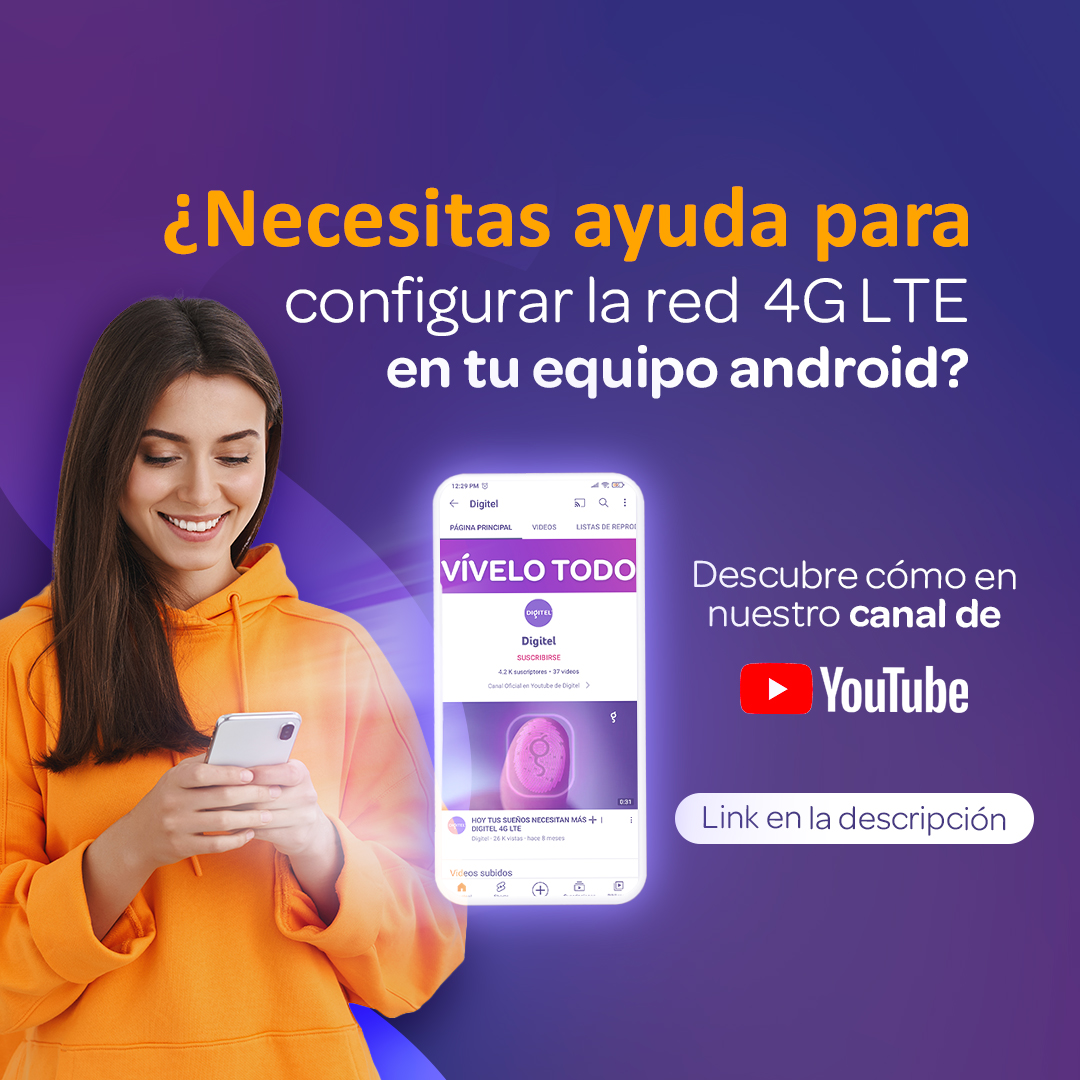 Digitel - ¡Aprende cómo configurar la red 4G LTE de tu...