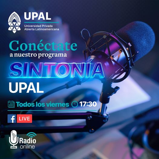 🎧... - UPAL - Universidad Privada Abierta Latinoamericana | Facebook
