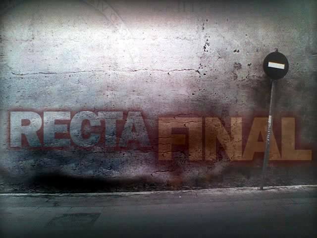 RECTA FINAL