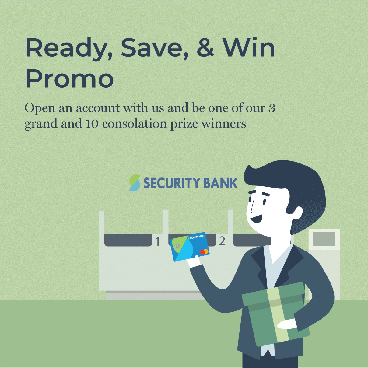 Security Bank - Win exciting tech prizes when you join our Ready, Save ...