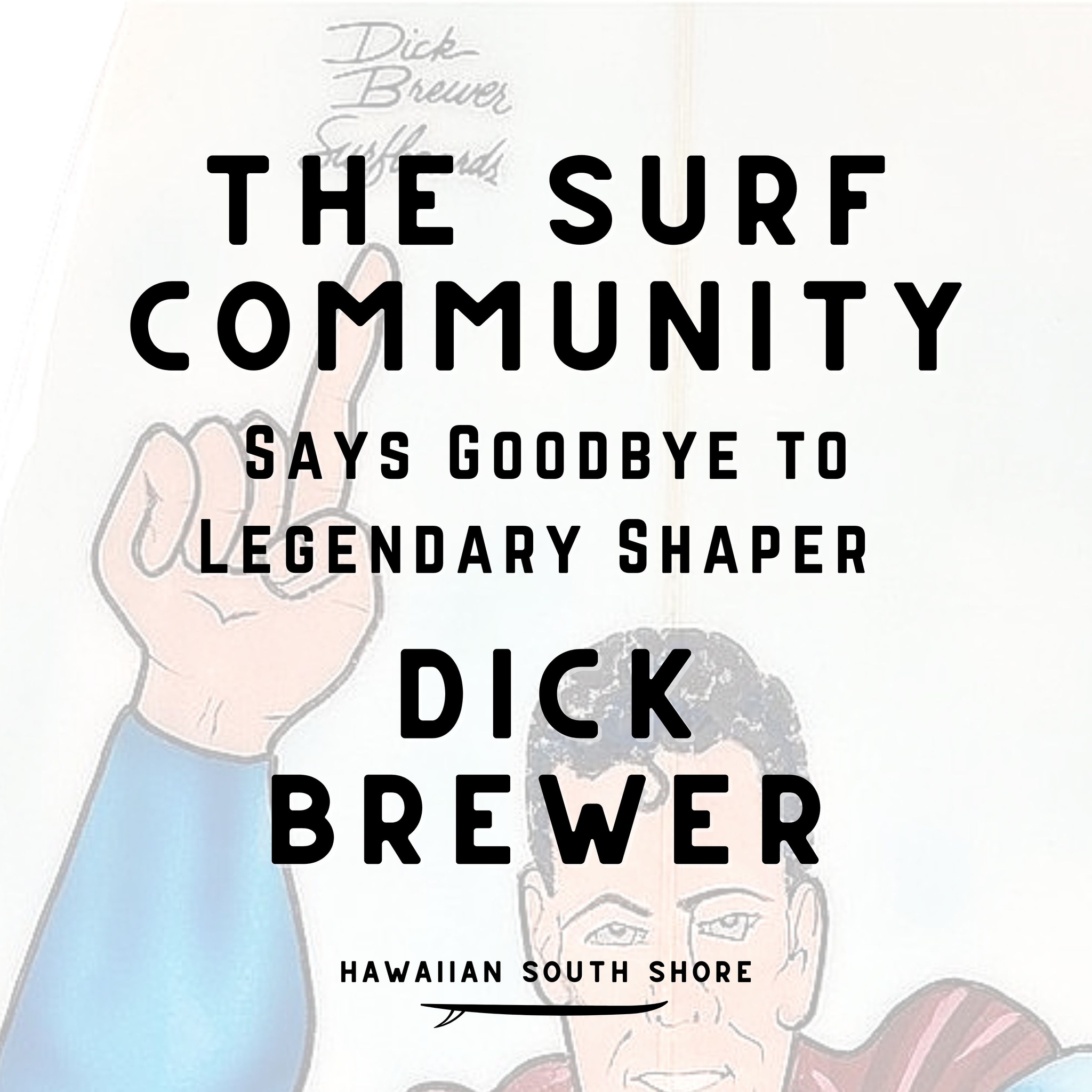 Dick Brewer Surfboard shaped by Linden-Hawaii